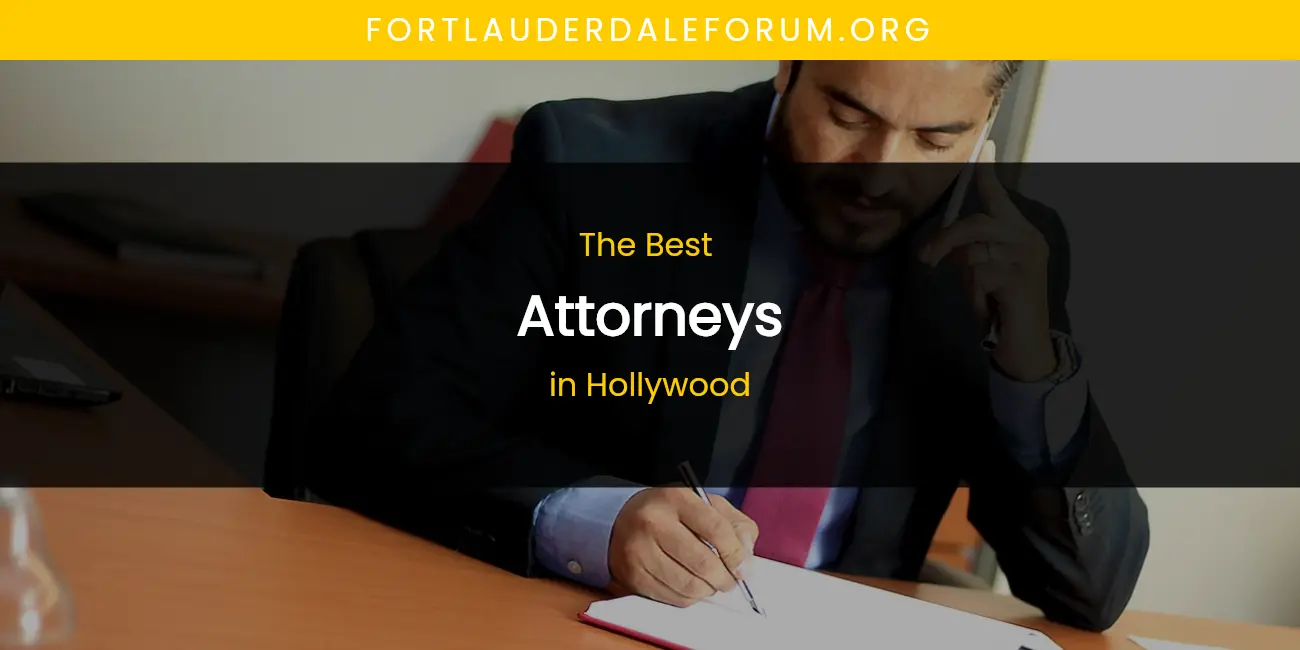 The Absolute Best Attorneys in Hollywood featured