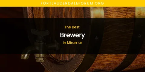 Guide to Best Brewery in Miramar