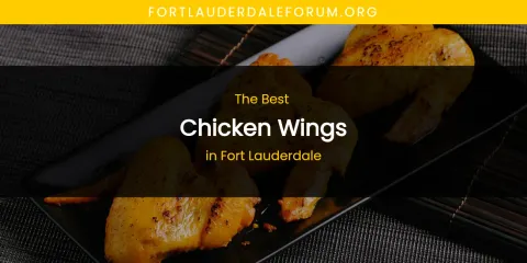 The Absolute Best Chicken Wings in Fort Lauderdale