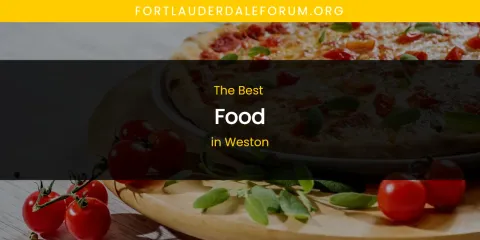 Weston's Best Food