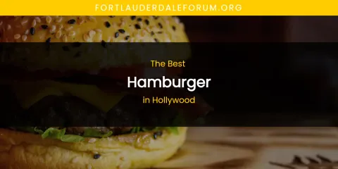 The Absolute Best Hamburger in Hollywood