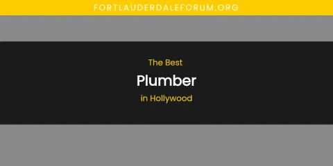 The Absolute Best Plumber in Hollywood