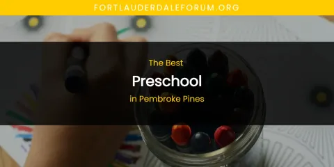 Guide to Best Preschool in Pembroke Pines