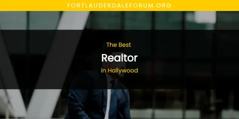 The Absolute Best Realtor in Hollywood