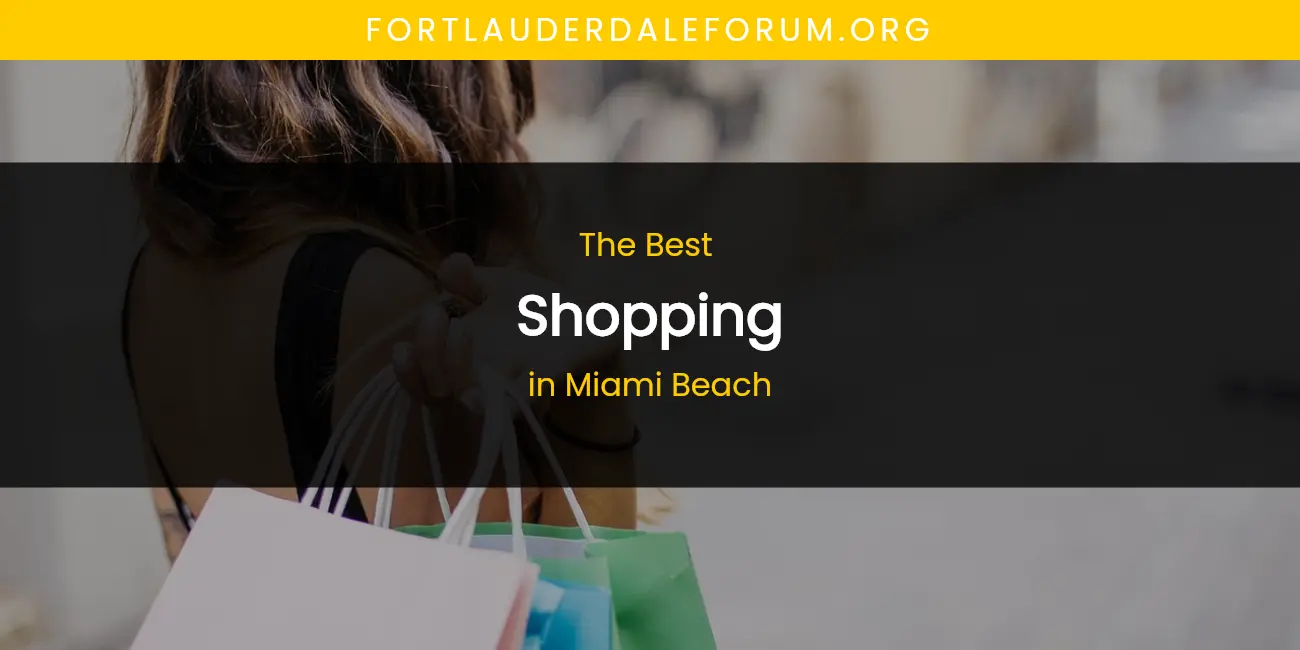 Miami Beach's Best Shopping featured
